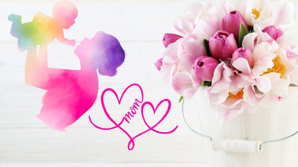 mother's day wallpapers, , I love mom wallpaper, wallpaper mom background, free images for mothers day,background mother wallpaper hd, mom wallpaper