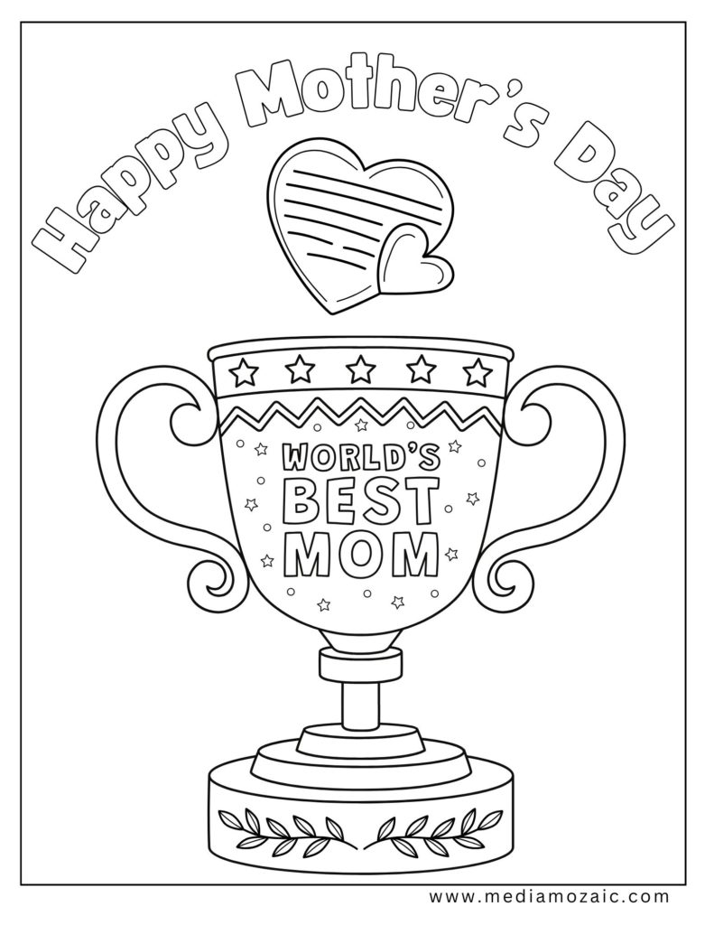 a coloring page of a trophy, moms day trophy, worlds best mom trophy coloring page, coloring sheet for a happy mothers day lettering