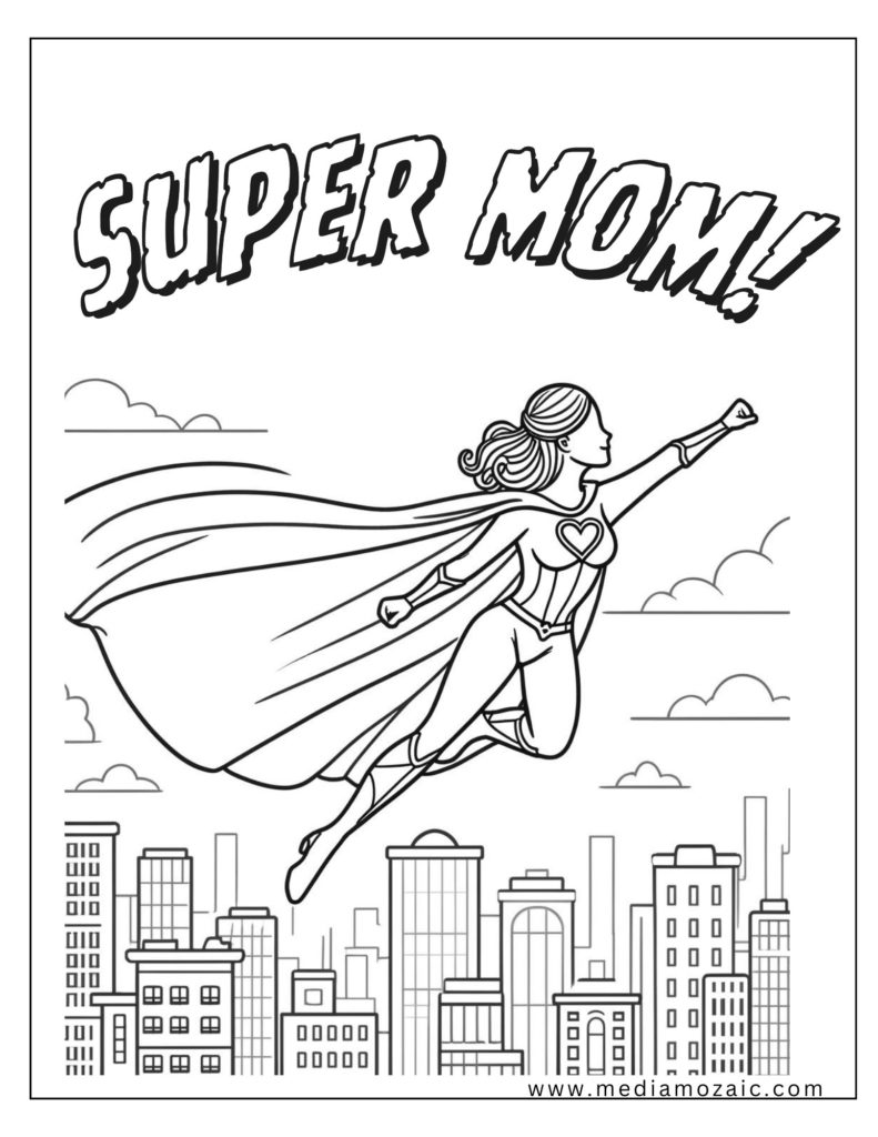 super mom coloring page for mothers day featuring mom wearing the dress of superman, mother coloring pages, mom image to color