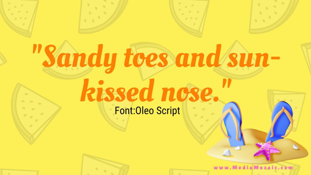 oleo script example, summer font on Canva, beach fonts, beachy fonts, quotes in canva, summer quotes