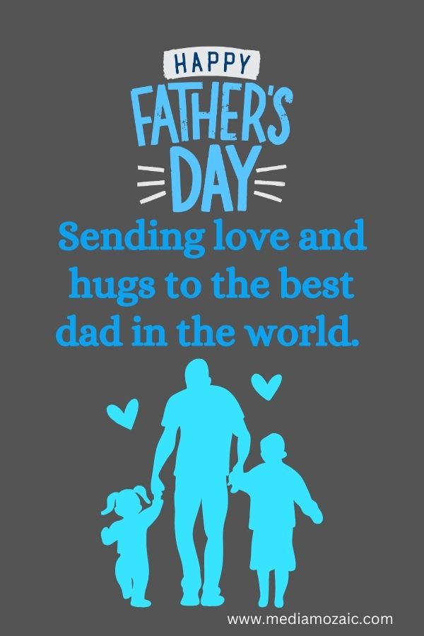 fathers day image quotes, dads day quotes with image, fathers day wishes, fathers day 2024 quotes, fathers day quotes 2024