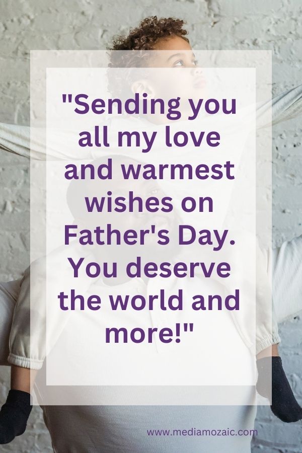 quotes for father's day,quotes for fathers day,father's day 2024 quotes, daddy quotations, world father's day 2024