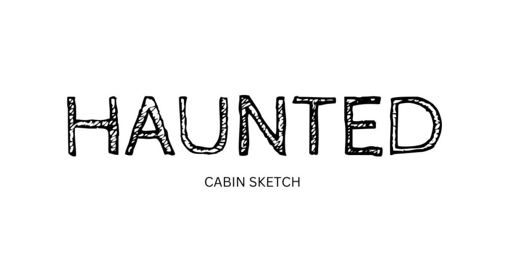 cabin sketch font in canva, halloween fonts, halloween fonts in Canva