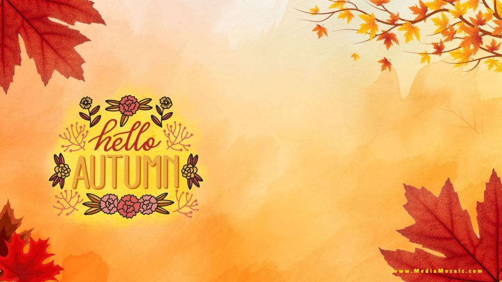 hello autumn wallpaper, hello fall wallpapers for autumn, fall desktop wallpaper