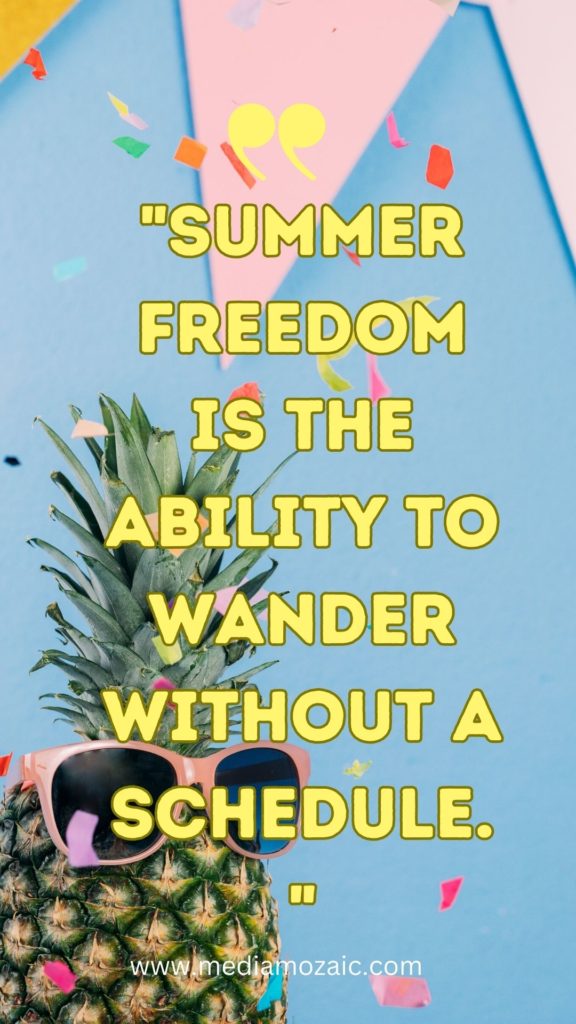 summer short quotes, summer quotes, quotations for summer, short inspirational summer quotes