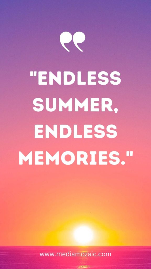 summer inspirational quotes, quotes on summer season, short summer quotes,short inspirational summer quotes