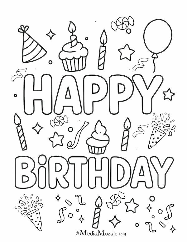 Happy Birthday Coloring Pages For All Ages(16 Free Printables) 16 colouring pages of birthday wishes, happy birthday colouring pages for all, colouring pages with birthday hats, cupcakes, candles, confetti, and a happy birthday message